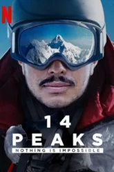 14 Peaks Nothing Is Impossible (2021) Movie Poster