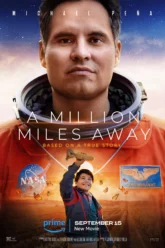 A Million Miles Away (2023) Movie Poster