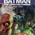 Batman The Long Halloween, Part Two (2021) Movie Poster