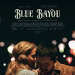 Blue Bayou (2021) Movie Poster
