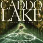 Caddo Lake (2024) Movie Poster