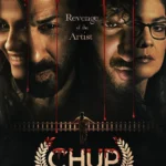 Chup (2022) Movie Poster