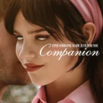 Companion (2025) Movie Poster