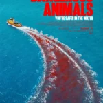 Dangerous Animals (2025) Movie Poster