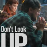 Don’t Look Up (2021) Movie Poster