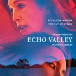 Echo Valley (2025) Movie Poster