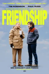 Friendship (2025) Movie Poster