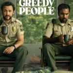 Greedy People (2024) Movie Poster