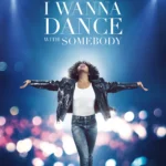 I Wanna Dance with Somebody (2022) Movie Poster