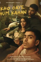 Kho Gaye Hum Kahan (2023) Movie Poster