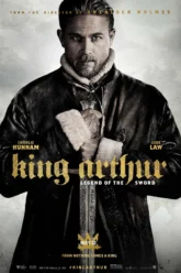 King Arthur Legend of the Sword (2017) Movie Poster