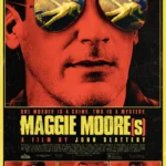 Maggie Moore(S) (2023) Movie Poster