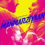 Manmarziyaan (2018) Movie Poster