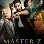 Master Z Ip Man Legacy (2020) Movie Poster