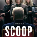 Scoop (2024) Movie Poster
