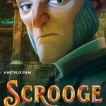 Scrooge A Christmas Carol (2022) Movie Poster