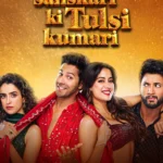 Sunny Sanskari Ki Tulsi Kumari (2025) Movie Poster