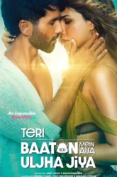 Teri Baaton Mein Aisa Uljha Jiya (2024) Movie Poster