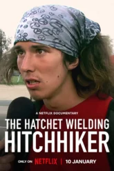 The Hatchet Wielding Hitchhiker (2023) Movie Poster