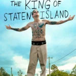 The King of Staten Island (2020) Movie Poster