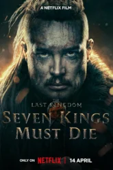 The Last Kingdom Seven Kings Must Die (2023) Movie Poster