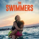 The Swimmers (2022) Movie Poster