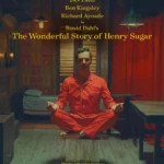 The Wonderful Story of Henry Sugar (2023) Movie Poster