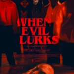 When Evil Lurks (2024) Movie Poster